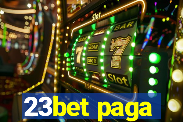 23bet paga