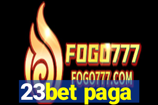 23bet paga