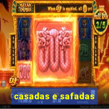 casadas e safadas