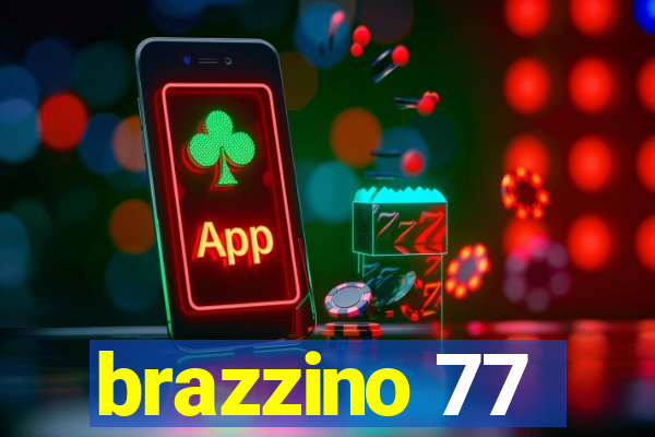 brazzino 77