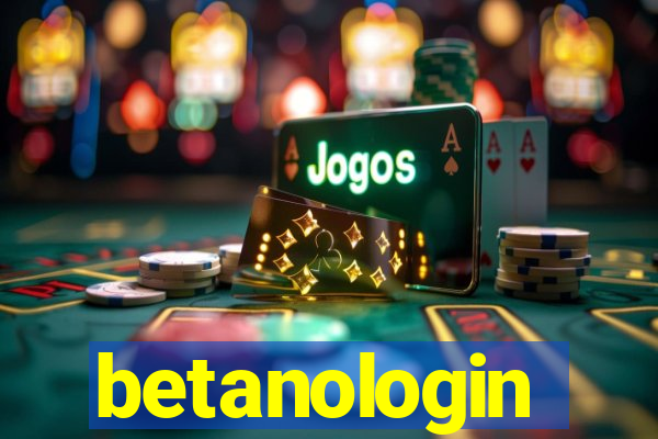 betanologin