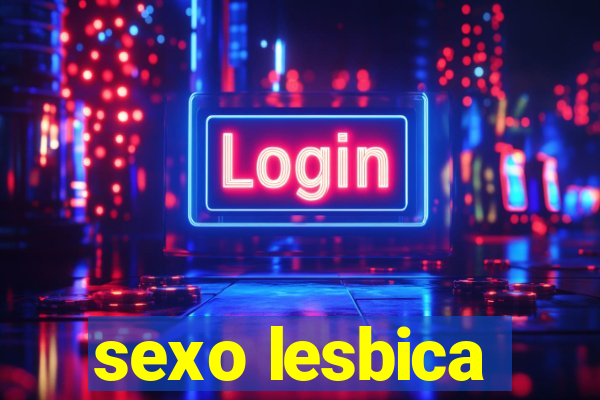 sexo lesbica