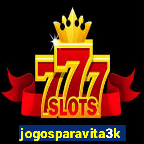 jogosparavita3k