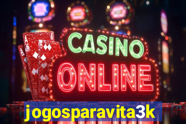 jogosparavita3k