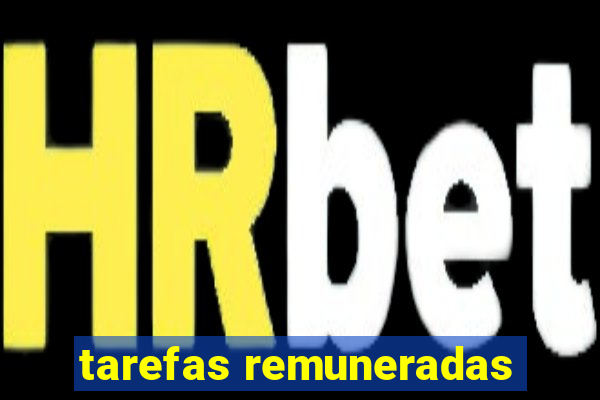 tarefas remuneradas