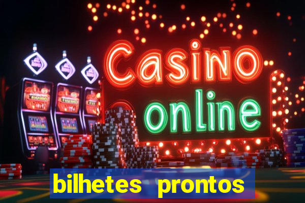 bilhetes prontos futebol para hoje