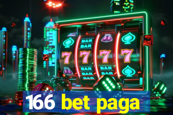 166 bet paga