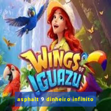 asphalt 9 dinheiro infinito