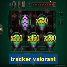 tracker valorant
