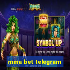 mma bet telegram
