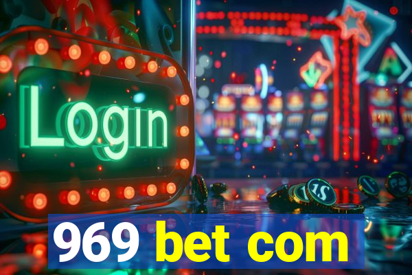 969 bet com