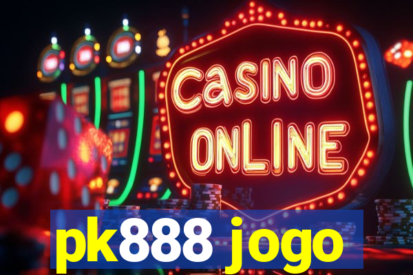 pk888 jogo