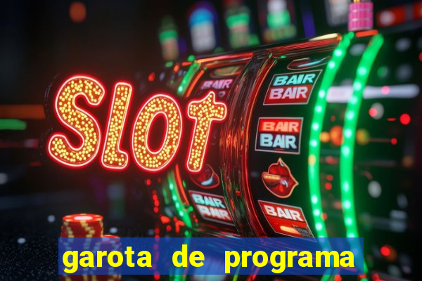 garota de programa de teixeira de freitas bahia