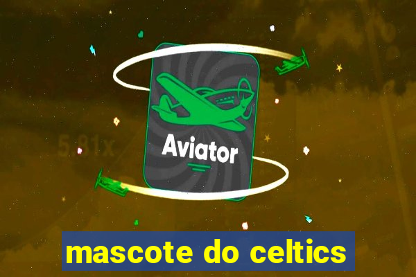 mascote do celtics