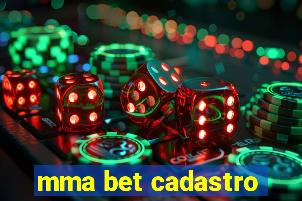 mma bet cadastro