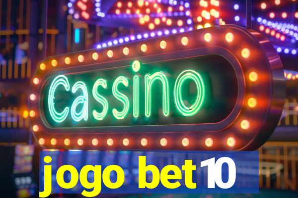 jogo bet10