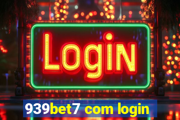939bet7 com login