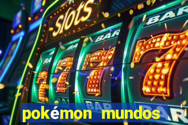 pokémon mundos elementais download