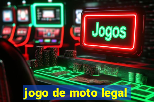 jogo de moto legal