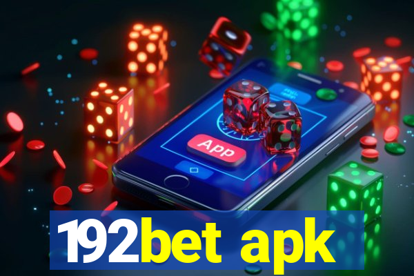 192bet apk