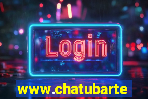 www.chatubarte
