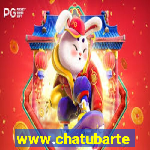 www.chatubarte