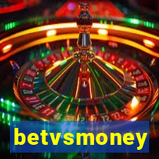 betvsmoney