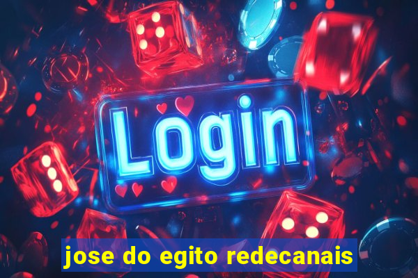 jose do egito redecanais