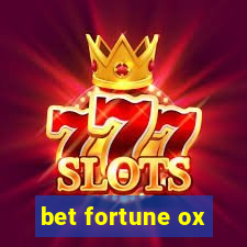 bet fortune ox