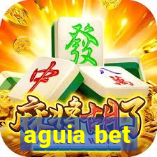 aguia bet