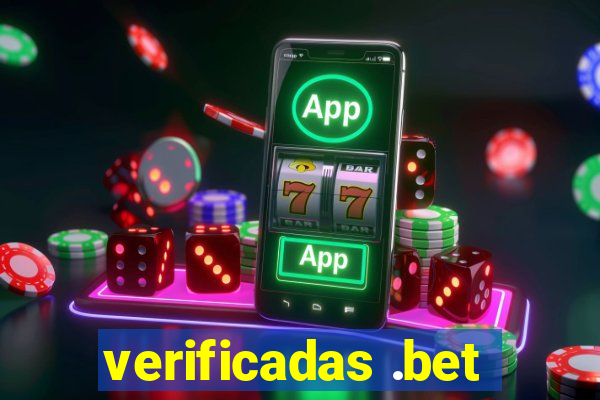 verificadas .bet