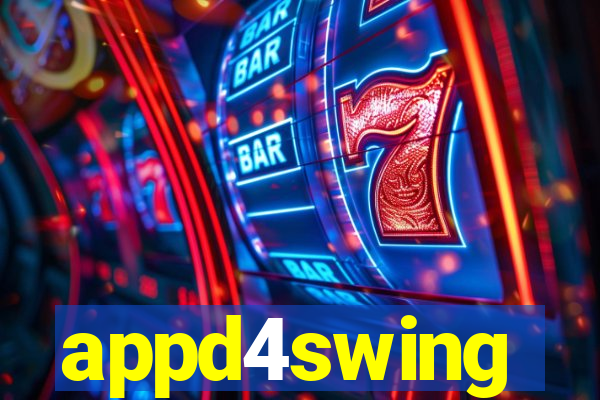 appd4swing