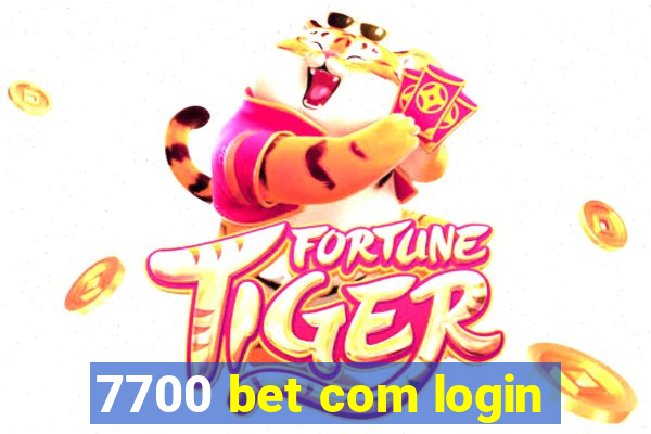 7700 bet com login