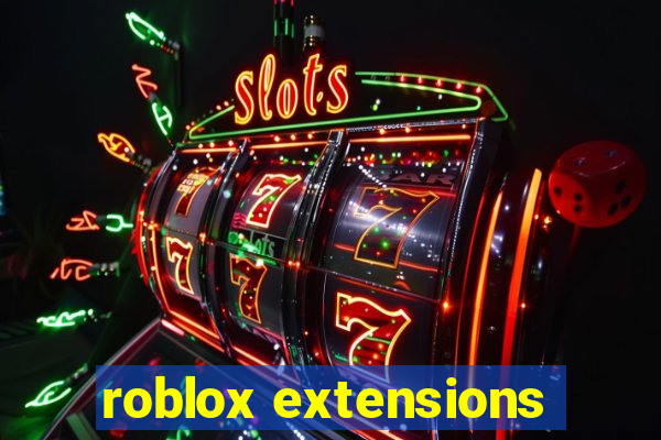 roblox extensions