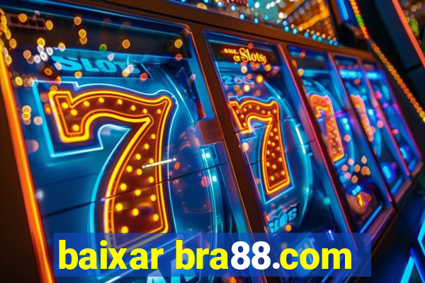 baixar bra88.com