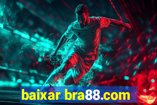 baixar bra88.com