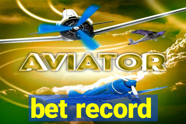 bet record