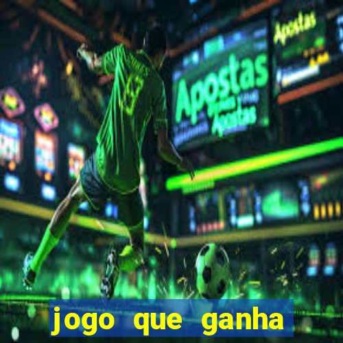 jogo que ganha dinheiro no cadastro sem deposito