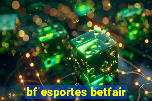 bf esportes betfair
