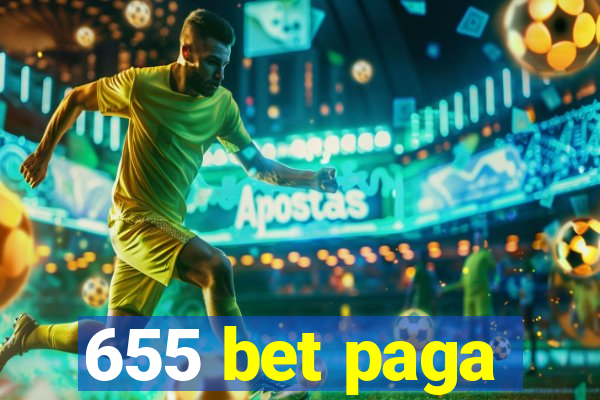 655 bet paga