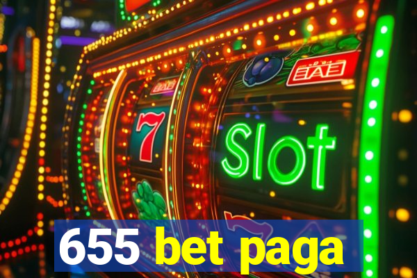 655 bet paga