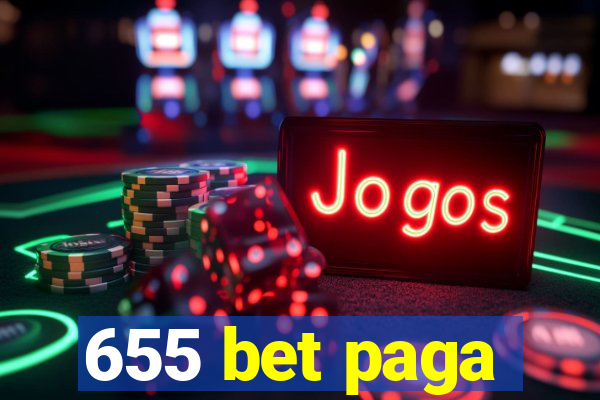 655 bet paga