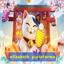 elizabeth plataforma de jogos