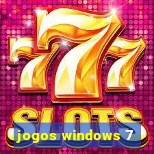 jogos windows 7