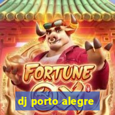 dj porto alegre