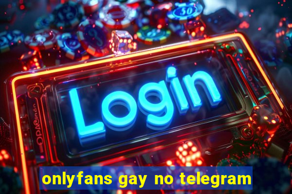 onlyfans gay no telegram