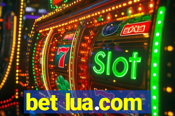 bet lua.com