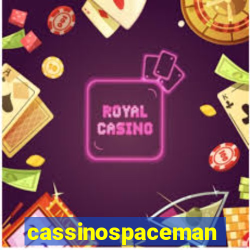 cassinospaceman