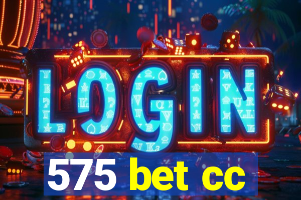 575 bet cc