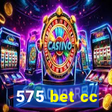 575 bet cc